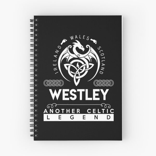 Item preview, Westley Name T Shirt - Westley Another Celtic Legend Gift Item Tee designed and sold by rolandchel.