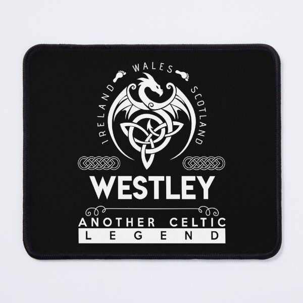 Item preview, Westley Name T Shirt - Westley Another Celtic Legend Gift Item Tee designed and sold by rolandchel.