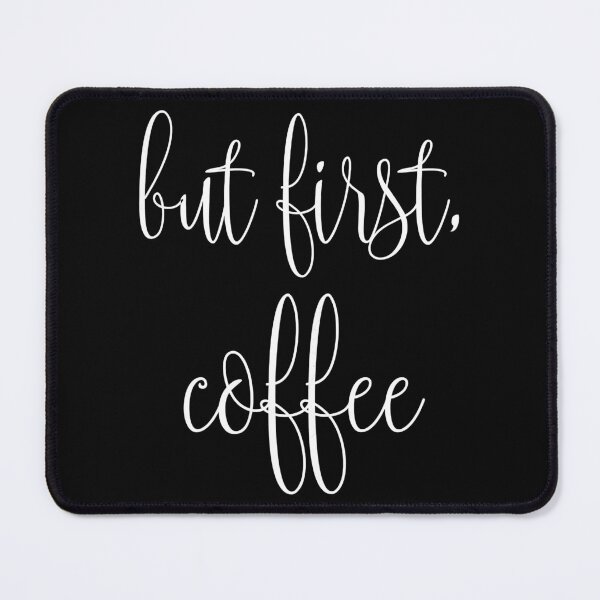 Item preview, But First Coffee designed and sold by vincentalan.