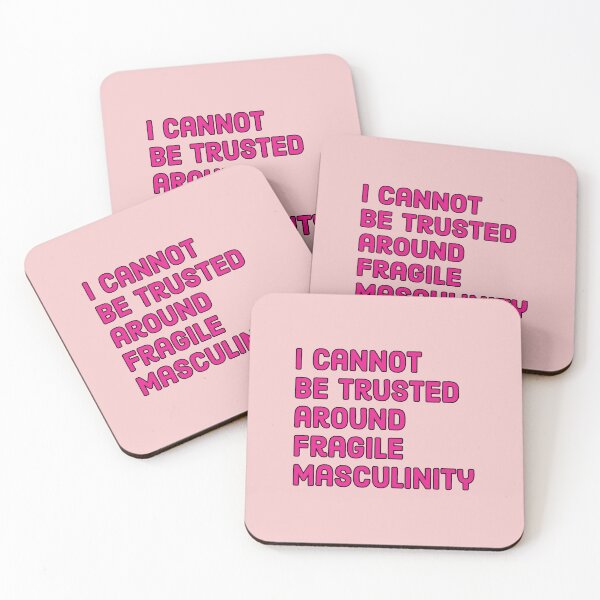 Item preview, I cannot be trusted around fragile masculinity - Funny Feminist quote designed and sold by Theleochick.