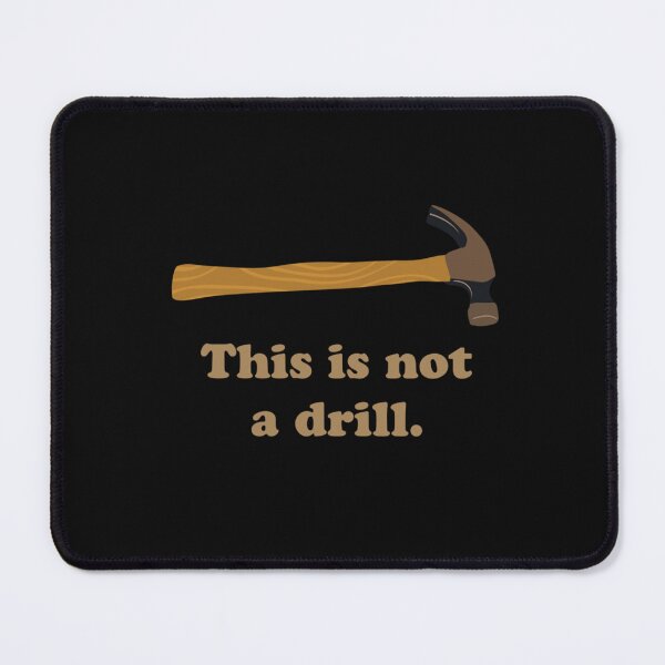 Item preview, Hammer - This is Not a Drill Essential T-Shirt designed and sold by MaddisonHicks.