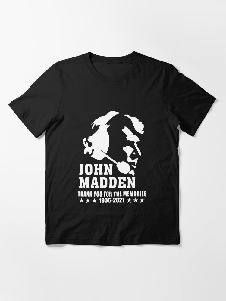 : John Madden T-Shirt, Legends Never Die Madden Football Coach  Unisex T-Shirt Black : Clothing, Shoes & Jewelry