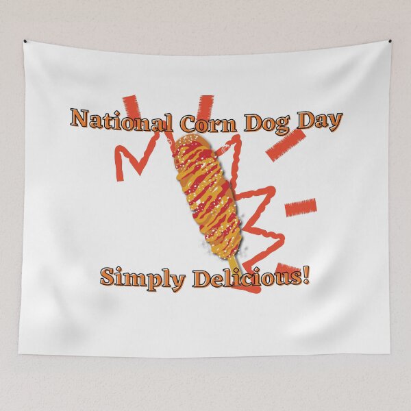 Item preview, National Corn Dog Day designed and sold by SolSel ⭐⭐⭐⭐⭐.