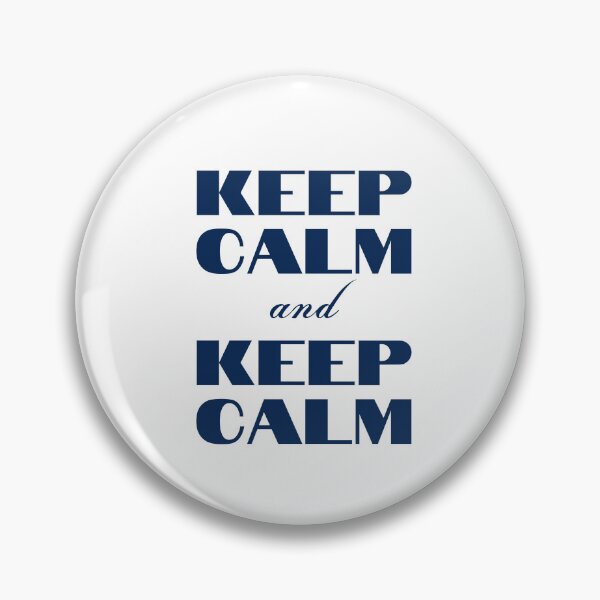 Item preview, Keep Calm and Keep Calm designed and sold by YourMinimalist-.