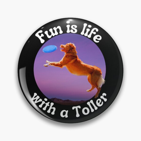 Item preview, Fun is life with a Toller, cute Toller, NSDTR, Toller lover designed and sold by TollerKing.