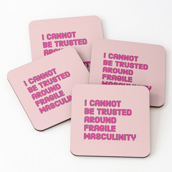 Item preview, I cannot be trusted around fragile masculinity - Funny Feminist quote designed and sold by Theleochick.