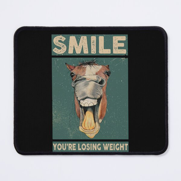 Item preview, horse lover smile you're losing weight designed and sold by KinstleHawa.