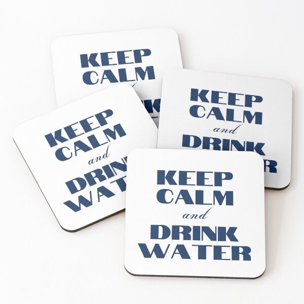 Item preview, Keep Calm and Drink Water designed and sold by YourMinimalist-.