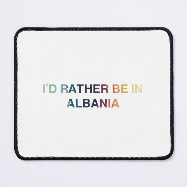 Item preview, Albania Colorful Design, I’d Rather Be In Albania designed and sold by Immdesigner.