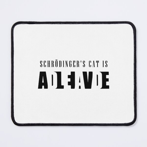 Item preview, Schrödinger_s cat is ADLEIAVDE designed and sold by Sonnikorelle.