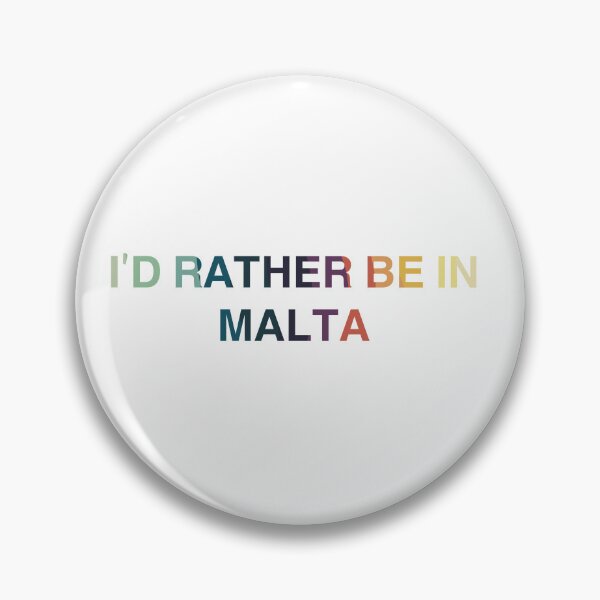 Item preview, I’d Rather Be In Malta designed and sold by Immdesigner.