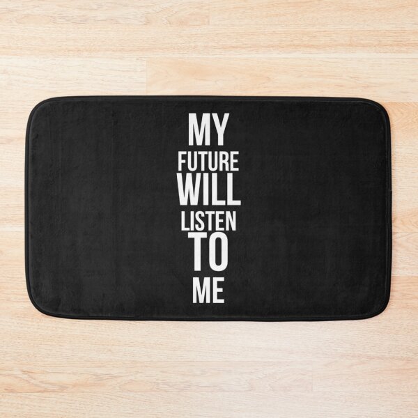 Item preview, My future will listen to me   designed and sold by Sonnikorelle.