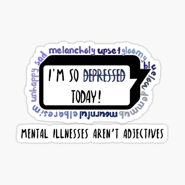 Depression Isn't Just A Word Sticker
