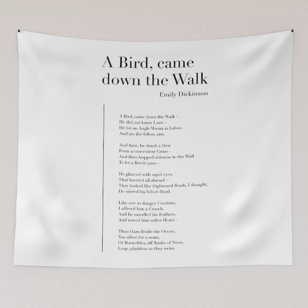 Item preview, A Bird, Came Down the Walk by Emily Dickinson designed and sold by wisemagpie.