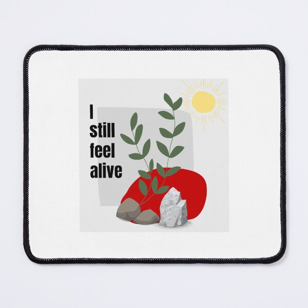 Item preview, I still feel alive   designed and sold by Sonnikorelle.