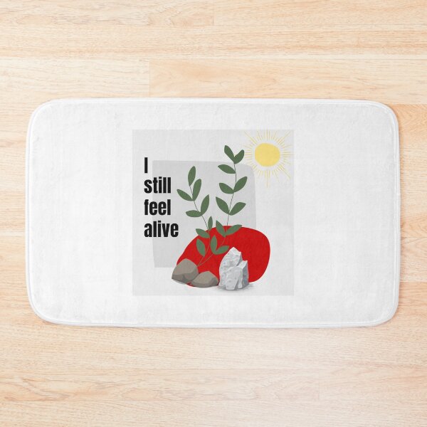 Item preview, I still feel alive   designed and sold by Sonnikorelle.