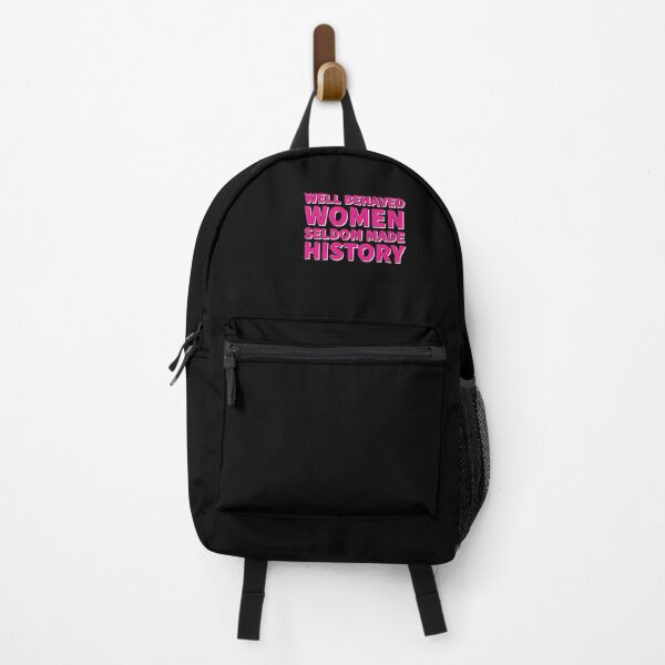 Item preview, Well behaved women seldom made history - Feminist quote designed and sold by Theleochick.