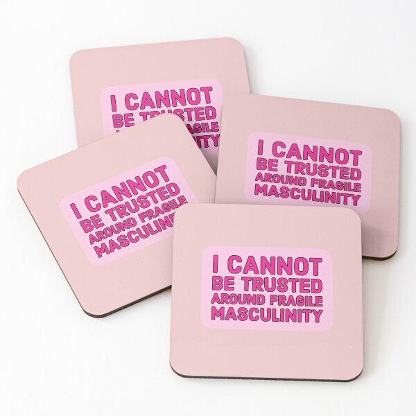 Item preview, I cannot be trusted around fragile masculinity - Funny Feminist quote designed and sold by Theleochick.