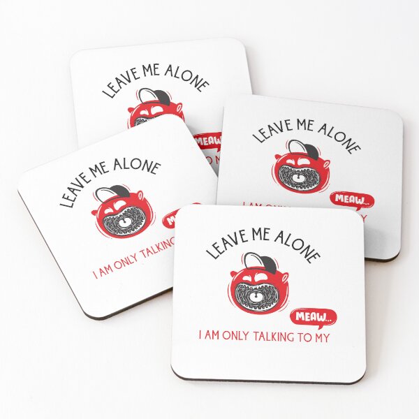 Item preview, leave me alone, i am only talking to my meaw 2022, cat lover 2022 gifts designed and sold by BEE-CREATIVO.
