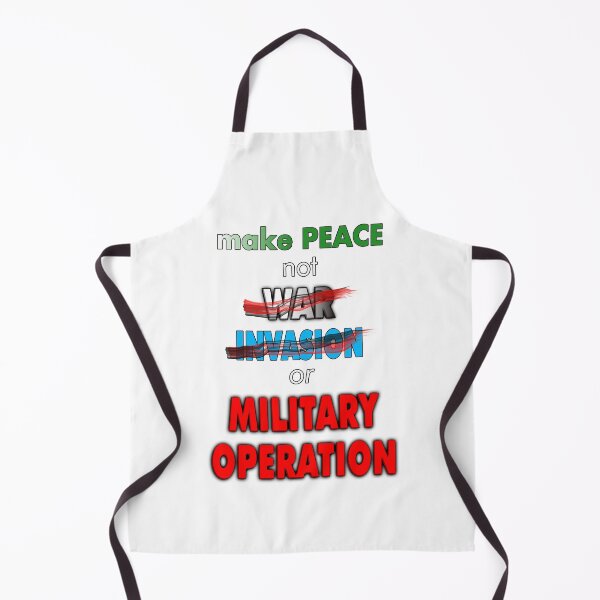 Item preview, Make Peace not War Invasion or Military Operation designed and sold by captainpeter.