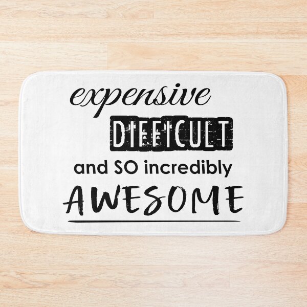 Item preview, EXPENSIVE difficult SO incredibly AWESOME - high maintenance - CUTE & FUN empowerment designed and sold by originalsusie.