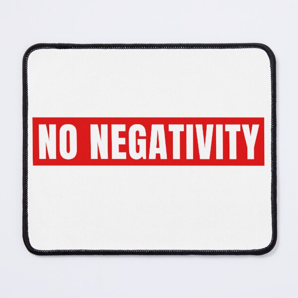 Item preview, NO NEGATIVITY  designed and sold by KingsManKind.