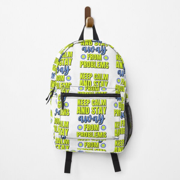 Item preview, Keep Calm And Stay Away From Problems | Keep Calm And Stay Away From trouble | Keep Calm And Stay 6 Feet Away | Funny designed and sold by Rainbows Rock.