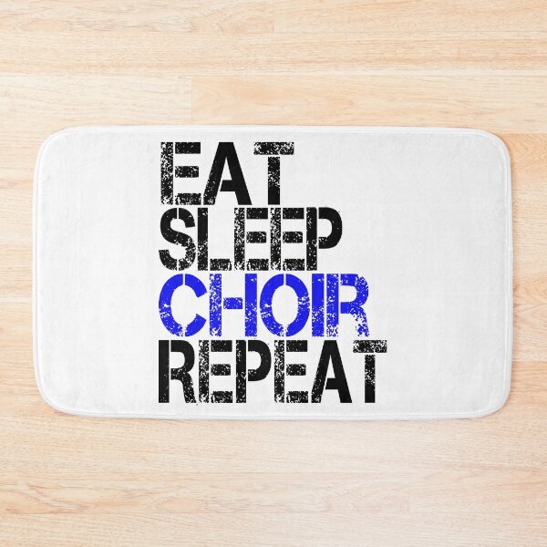 Item preview, Eat Sleep Choir Repeat, Grunge  designed and sold by ACC .