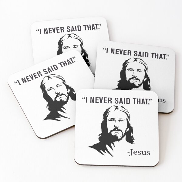 Item preview, I Never Said That - Jesus designed and sold by AdimajiSukaki.