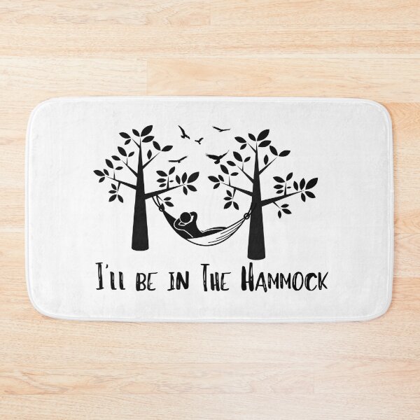 Item preview, I'll be in The Hammock designed and sold by Willyboy16.