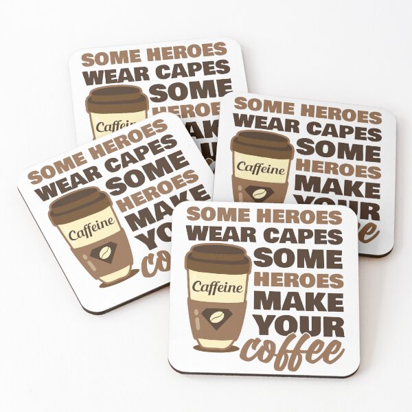 Item preview, Some Heroes Wear Capes Some Heroes Make Your Coffee - Coffee Superhero designed and sold by uranus1store.