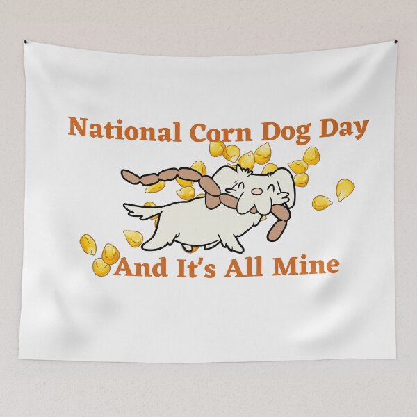 Item preview, National Corn Dog Day designed and sold by SolSel ⭐⭐⭐⭐⭐.