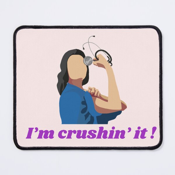 Item preview, I'm crushin' it! - Women Nurses designed and sold by kashrecreative.