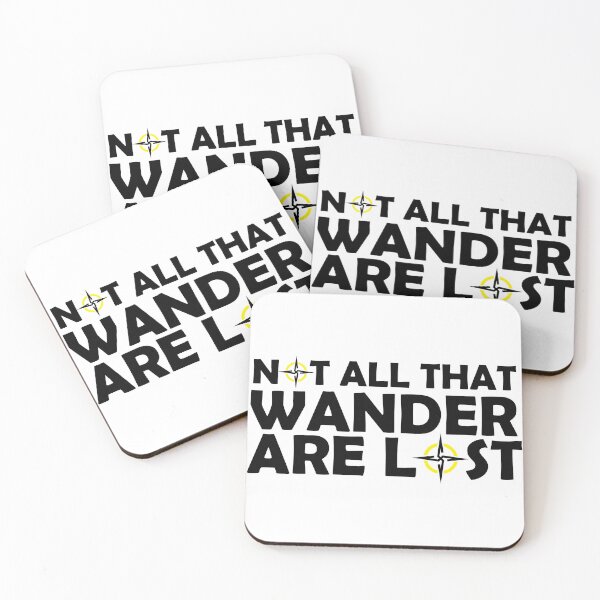 Item preview, Not All That Wander Are Lost designed and sold by Yakuzads.