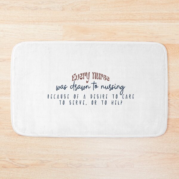 Item preview, Every nurse was drawn to nursing because of a desire to care, to serve, or to help designed and sold by Badrart.