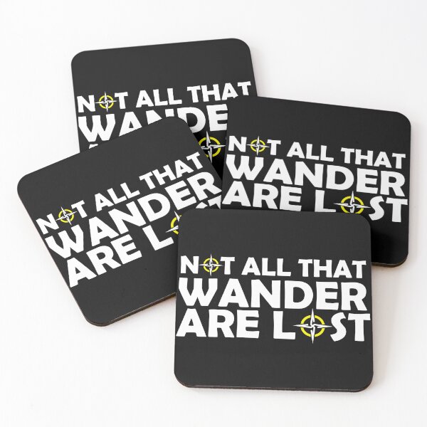 Item preview, Not All That Wander Are Lost designed and sold by Yakuzads.