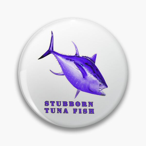 Item preview,  Tuna fishing club, stubborn Tuna Fish, national geographic designed and sold by Tiziza.