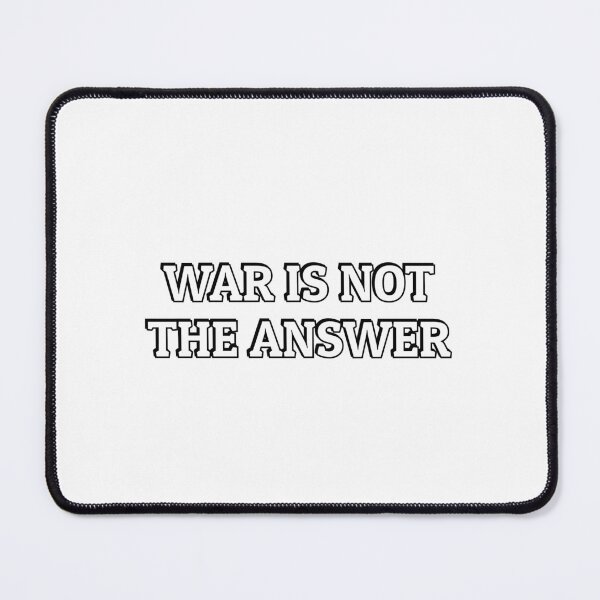 Item preview, War Is Not The Answer  - stop the violence designed and sold by Inspirationmotivation.