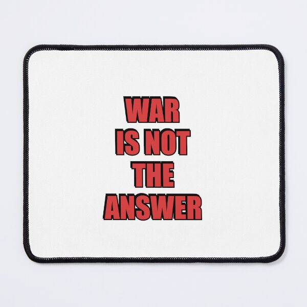 Item preview, War Is Not The Answer designed and sold by Inspirationmotivation.
