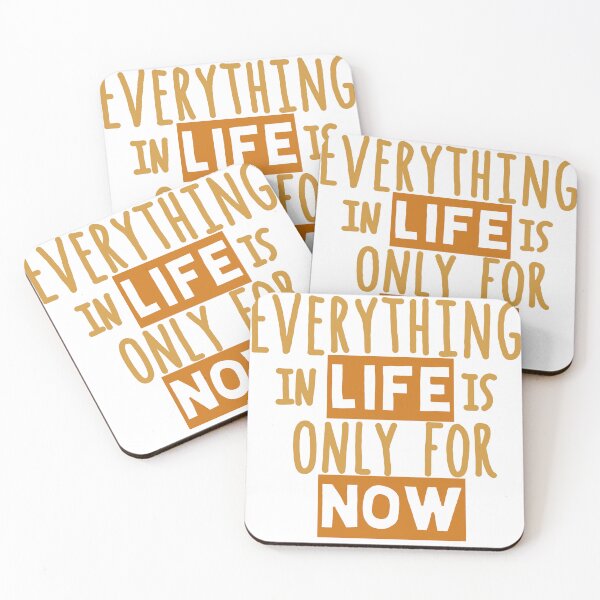 Item preview, Everything in life is only for now designed and sold by Becky-Marie.