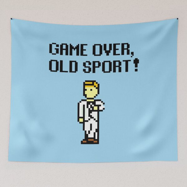 Item preview, Game Over, Old Sport!   designed and sold by MuwatiUK.