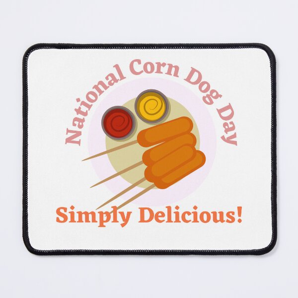 Item preview, National Corn Dog Day designed and sold by SolSel ⭐⭐⭐⭐⭐.