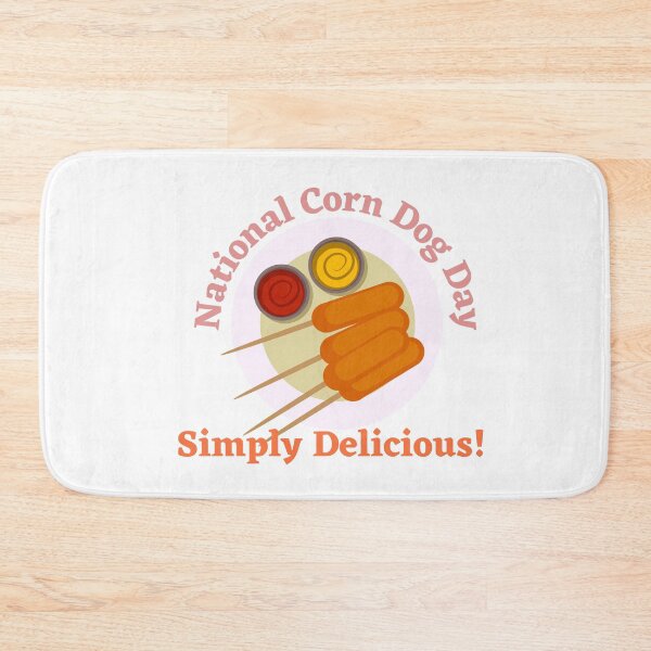 Item preview, National Corn Dog Day designed and sold by SolSel ⭐⭐⭐⭐⭐.