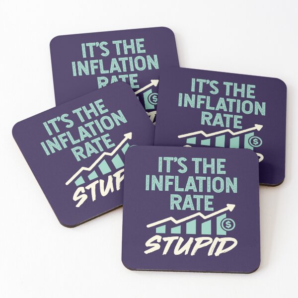 Item preview, It's the Inflation Rate Stupid High Food Gas Prices designed and sold by jaygo.