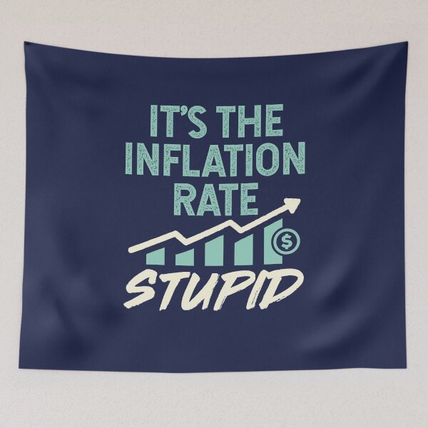Item preview, It's the Inflation Rate Stupid High Food Gas Prices designed and sold by jaygo.