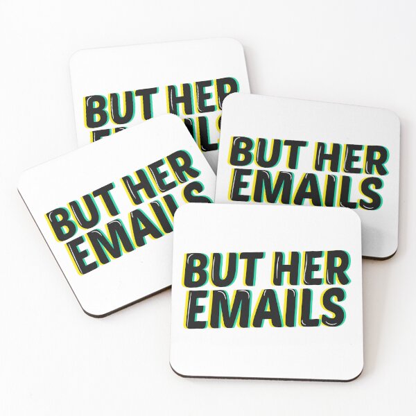 Item preview, But Her Emails Slogan funny designed and sold by J-mina.