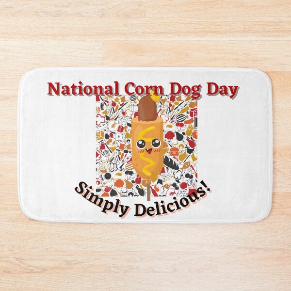 Item preview, National Corn Dog Day designed and sold by SolSel ⭐⭐⭐⭐⭐.