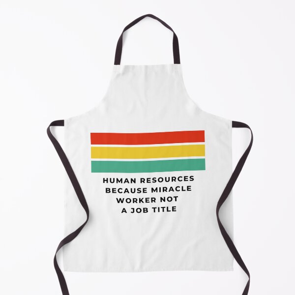 Item preview, Human Resources Because Miracle Worker Not A Job Title designed and sold by axoniej.