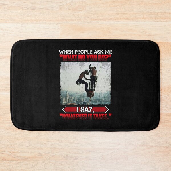 Item preview, When People Ask Me What Do You Do? I Say Whatever It Takes designed and sold by GoldenBuffalo79.