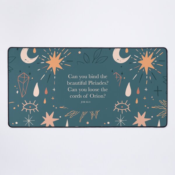 Item preview, Can you bind the beautiful Pleiades? Can you loose the cords of Orion? Job 38:31 designed and sold by StudioCitrine.